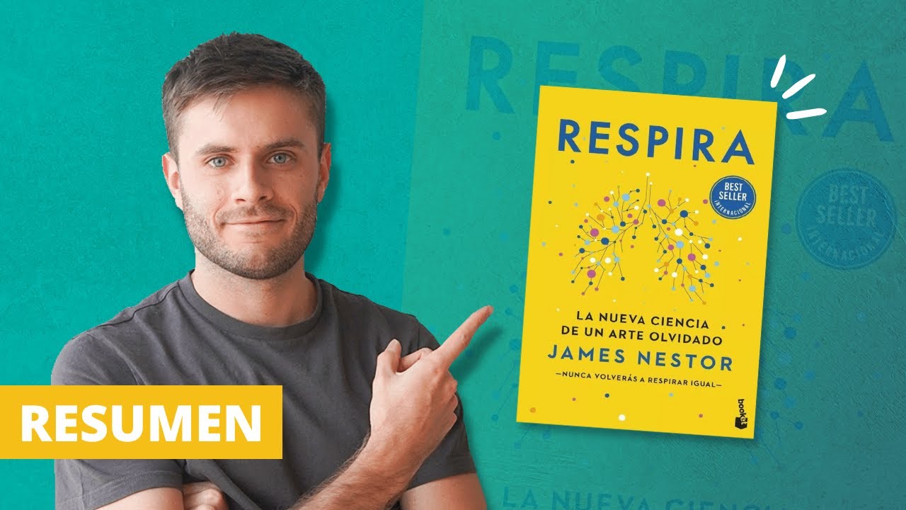 RESPIRA de James Nestor | RESUMEN del libro ✅ 📒