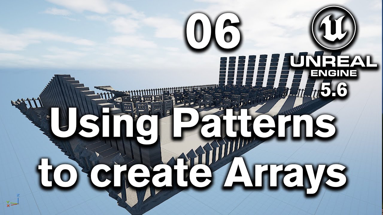 06 Create Arrays using Pattern in Unreal Engine 5 6 Modeling