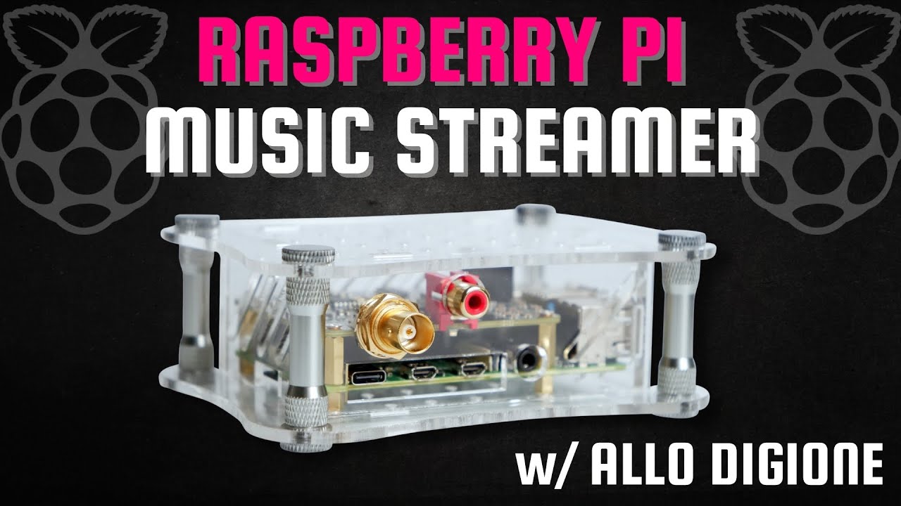 Raspberry Pi 4 с Allo Digione | Аудиофильский музыкальный стример