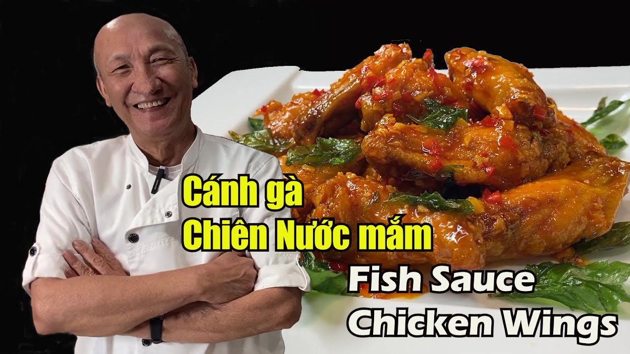 (Eng Sub) C&aacute;nh g&agrave; chi&ecirc;n nước mắm Fish Sauce Chicken Wings