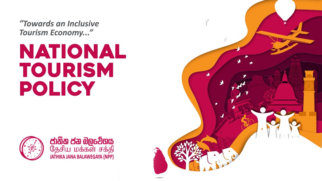 Towards an Inclusive Tourism Economy... | NATIONAL TOURISM POLICY | NPP Srilanka | akd.lk 2024.08.26