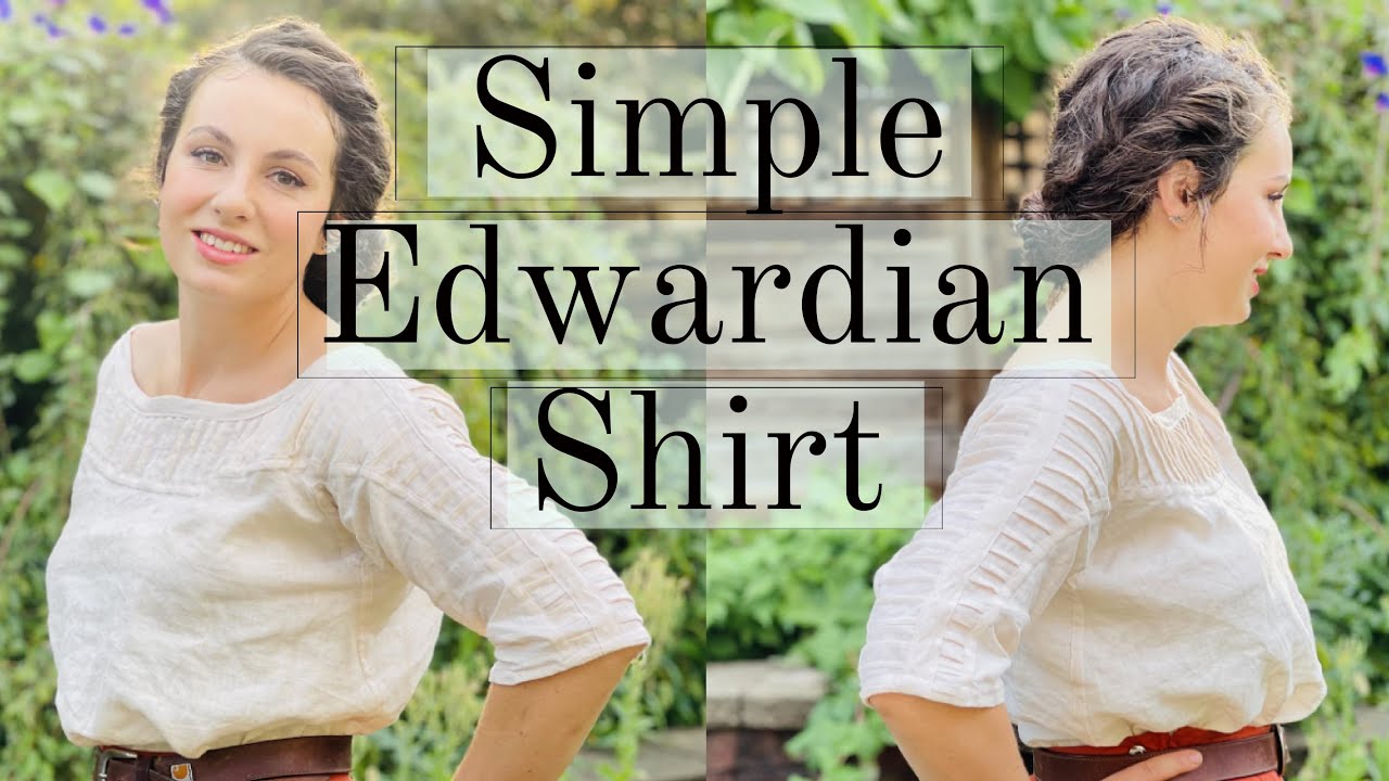 Making a Simple Edwardian Blouse