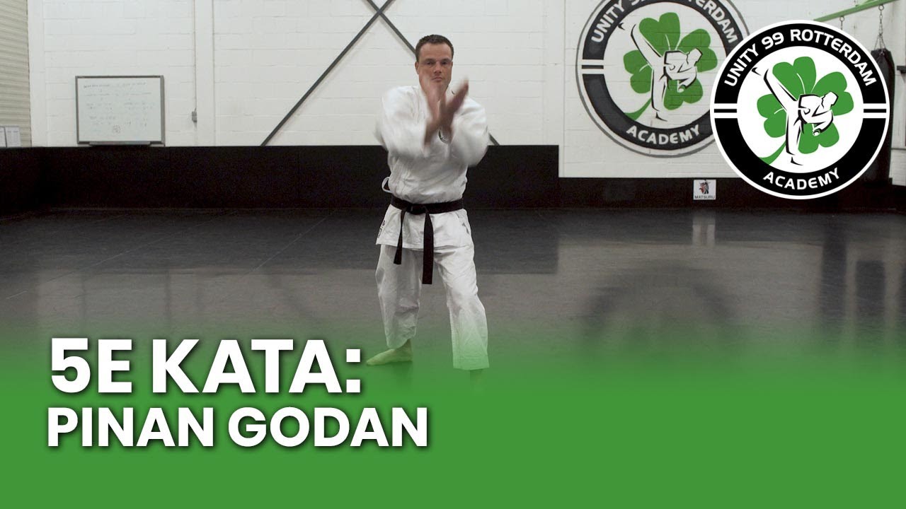 UNITY99 - 5e Kata - PINAN GODAN