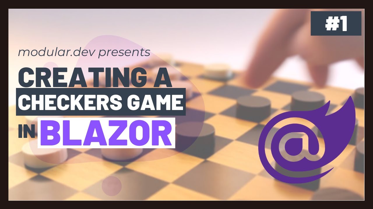 Creating a Checkers Game in Blazor - Full Tutorial!