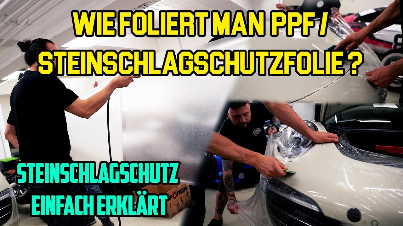 Wie Foliert man PPF/Steinschlagschutzfolie? I Porsche 911 I Hyundai I30 N Design I Tesla Model 3