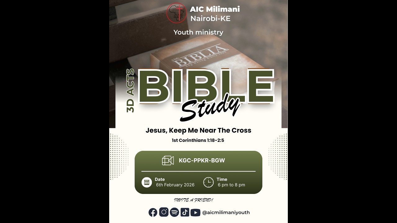Youth 3D Bible Study | AIC Milimani Nairobi-KE | 6th Feb 2026