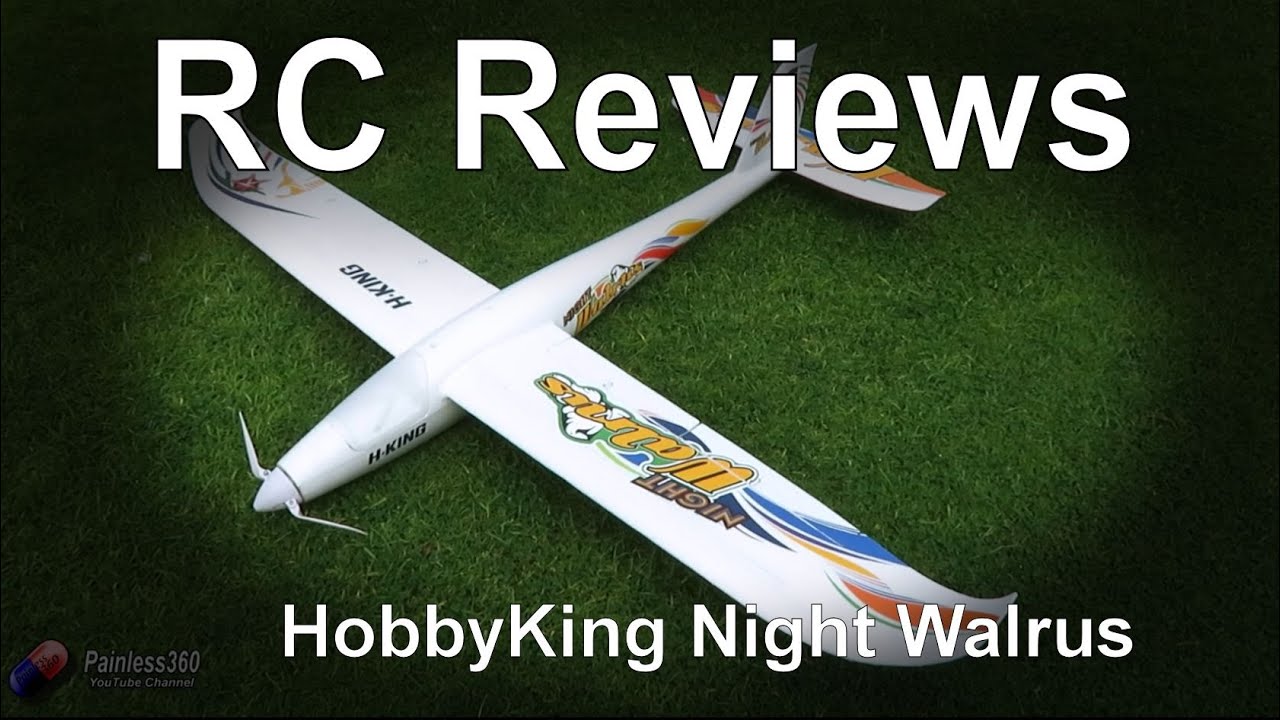 RC Reviews: HobbyKing Night Walrus Plane
