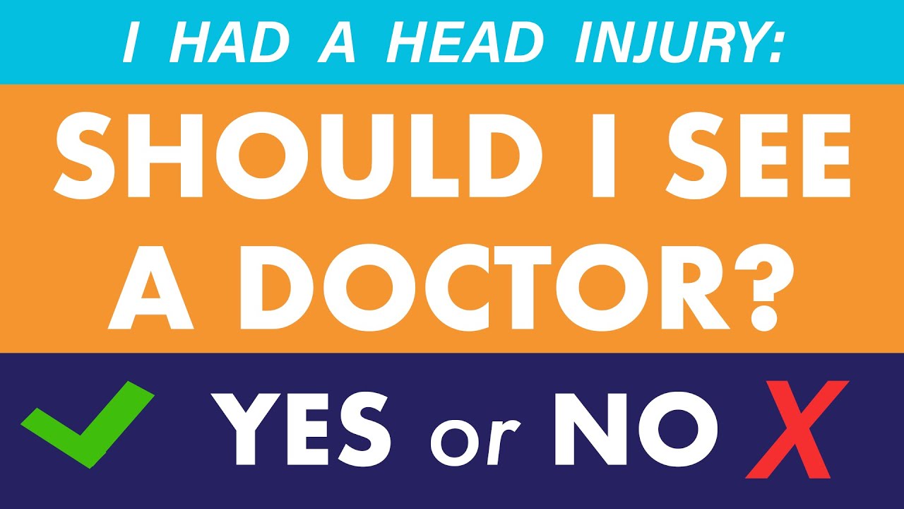 Should I go see a doctor after hitting my head? | Cognitive FX