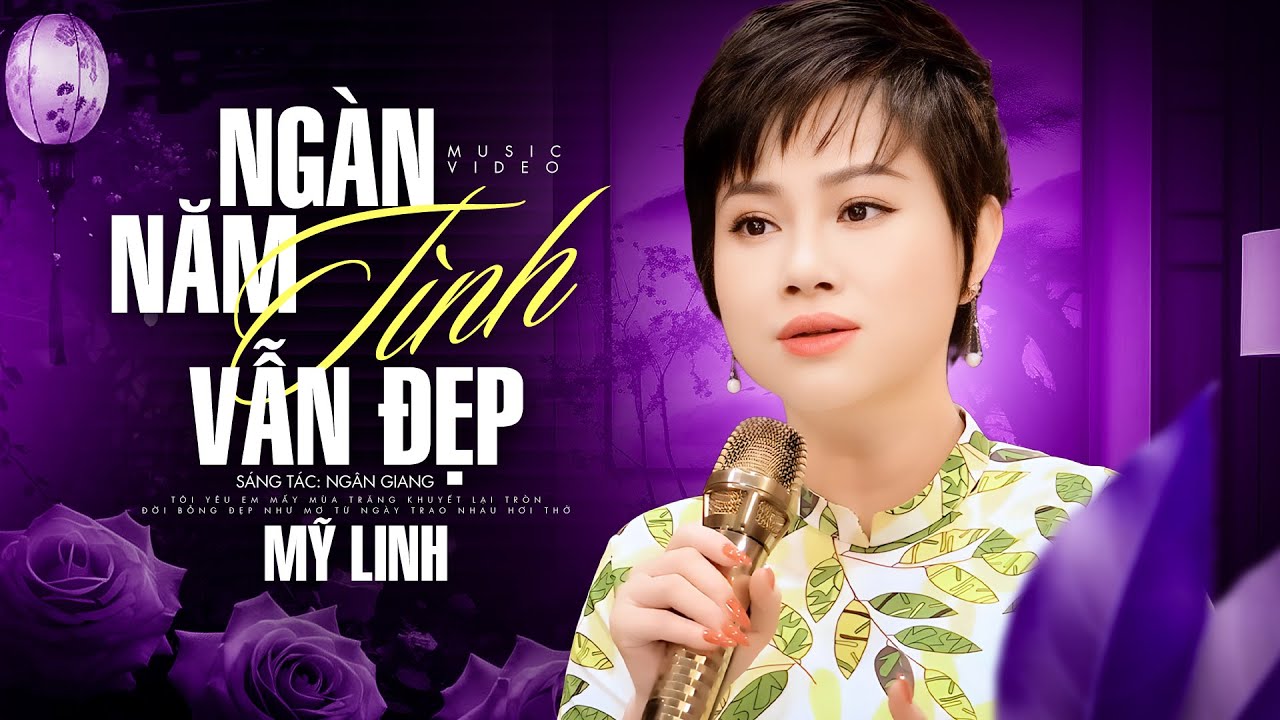 Ngàn Năm Tình Vẫn Đẹp - Mỹ Linh (Official MV)