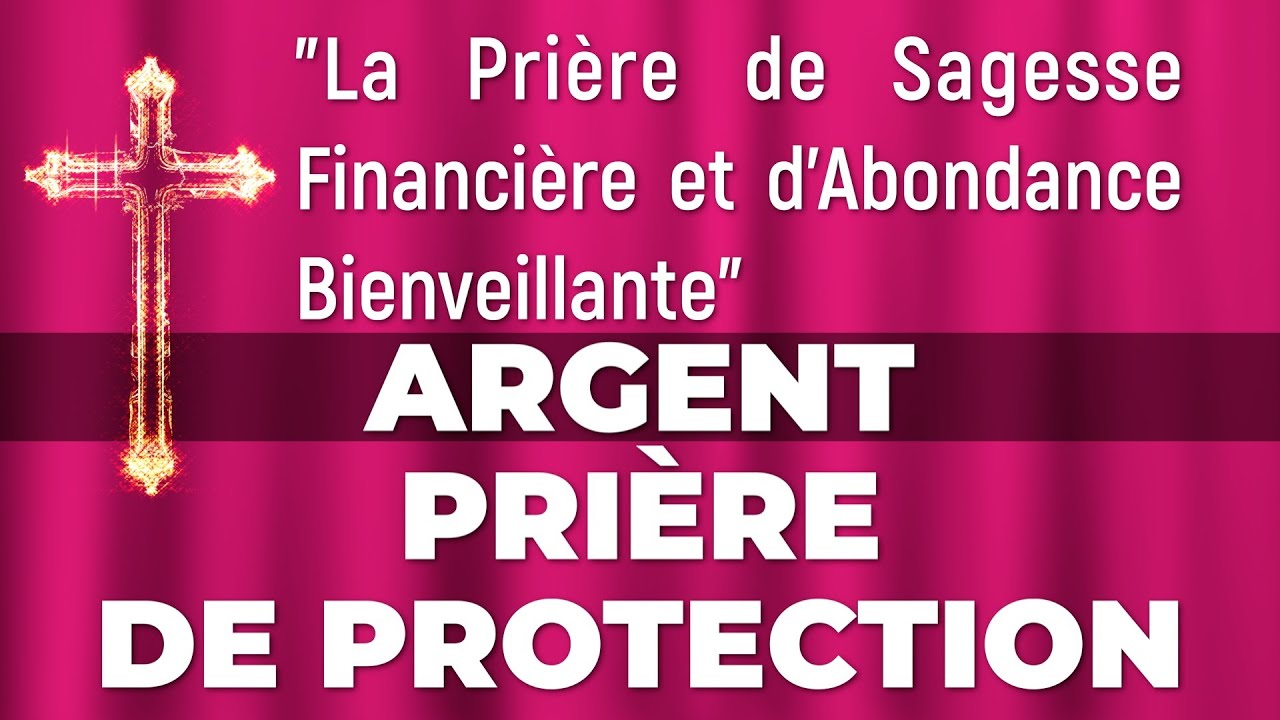 ✝️ LA BIBLE ET MOI ✝️ PRIÈRE ARGENT ✝️