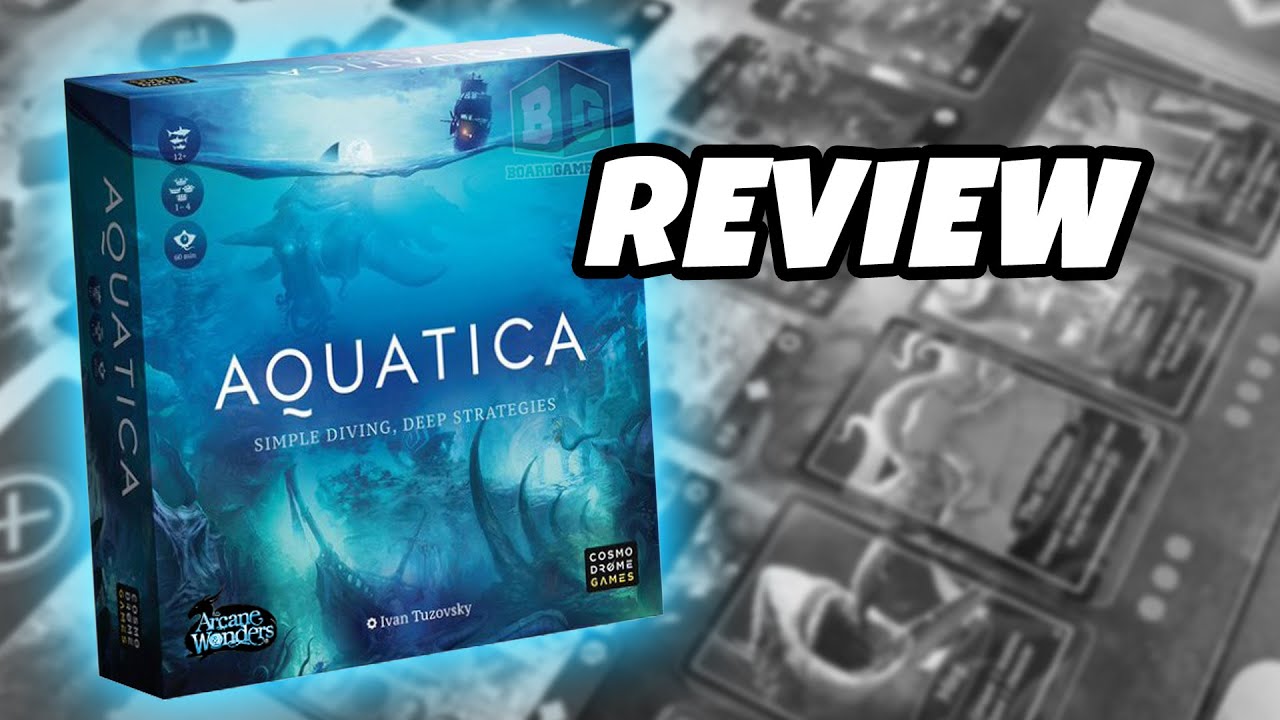 AQUATICA | Review | Arcane Wonders