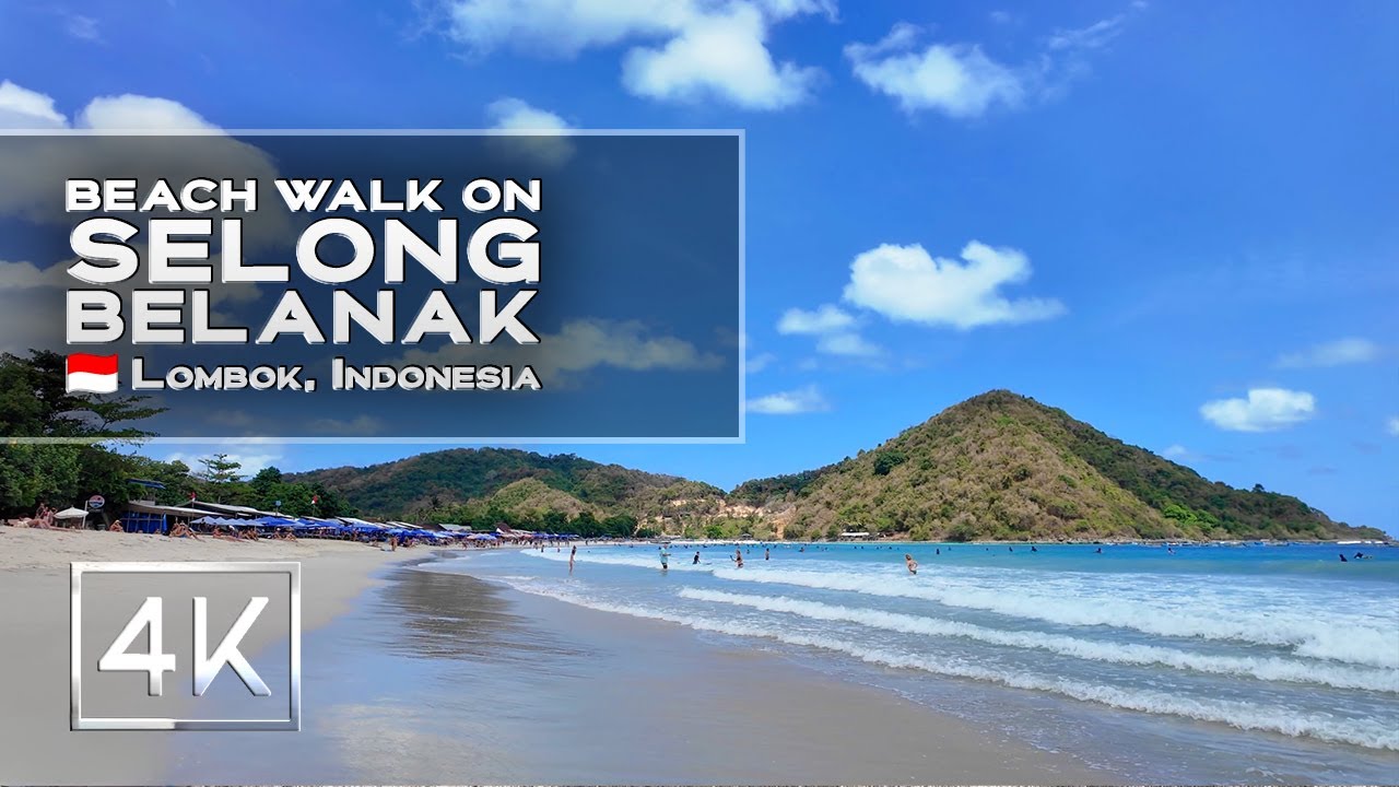 SELONG BELANAK / Gentle Beach Walk / Lombok, Indonesia