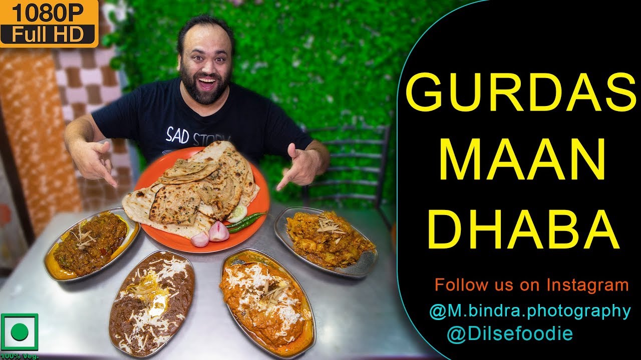 Dhabe Wala Baigan Ka Bharta And Makhani Dal At Gurdasman Dhaba