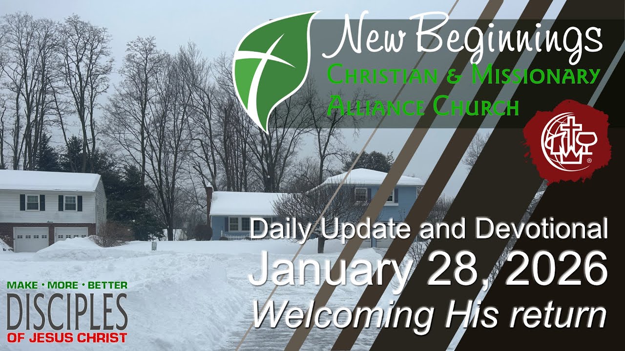 January 28, 2026 Daily Update and Devotional