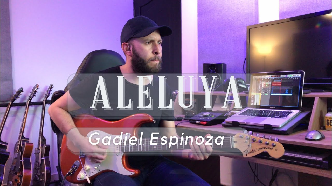 Aleluya | Gadiel Espinoza | Guitar Cover