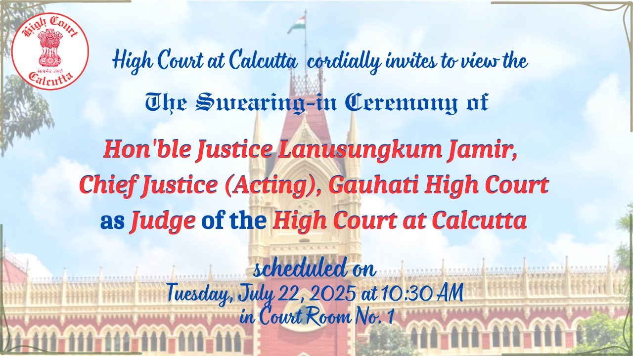 The  Swearing-in Ceremony of  Hon'ble Justice Lanusungkum Jamir as Judge of High Court at Calcutta