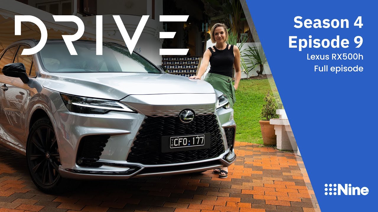Lexus RX500h | Drive TV S04E09