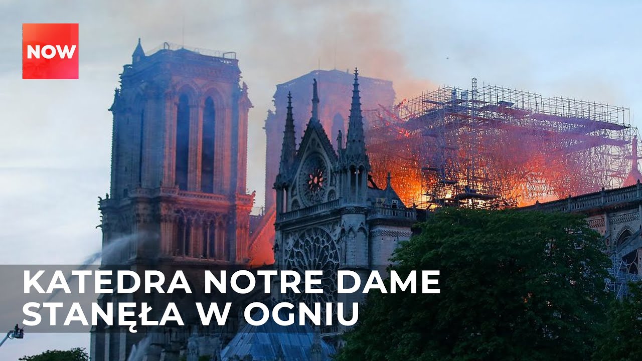 KATEDRA NOTRE DAME w ogniu