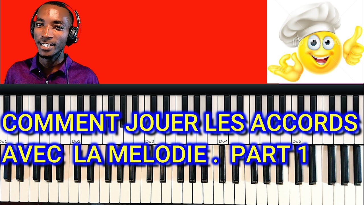 COMMENT JOUER LES ACCORDS AVEC LA MÉLODIE #31