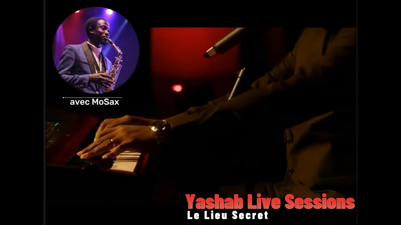 Yashab Live Sessions 2024 (avec MoSax) | Jean-Christ