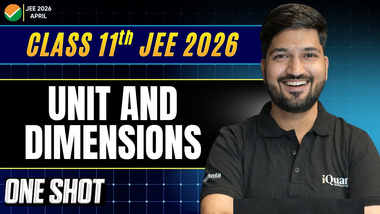 Unit and Dimensions One Shot by Ravi Bhaiya | JEE Main 2026 April Attempt
