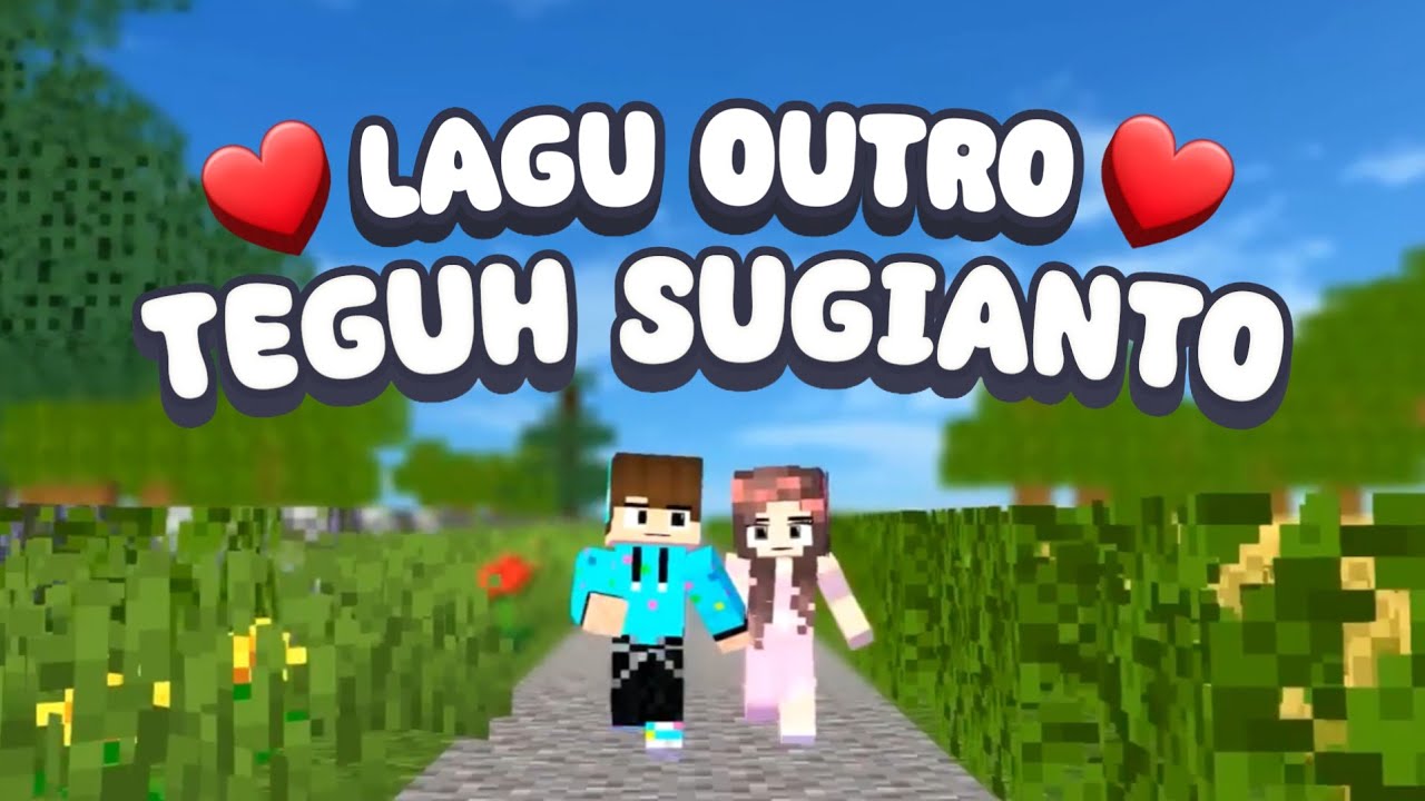 Lagu Outro @TeguhSugianto + Link Download 2023