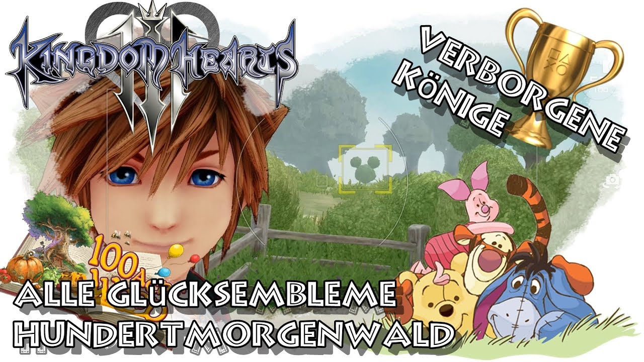 KINGDOM HEARTS 3 - ALLE GL&Uuml;CKSEMBLEME - HUNDERTMORGENWALD - GUIDE (deutsch) Verborgene K&ouml;nige