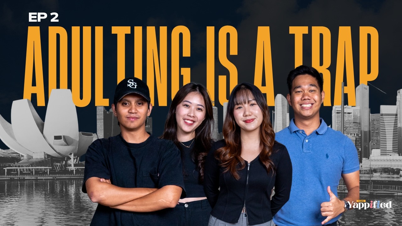 This Is Why Most Singaporeans Aren’t Ready to Live Alone | Insights Yappified EP 2