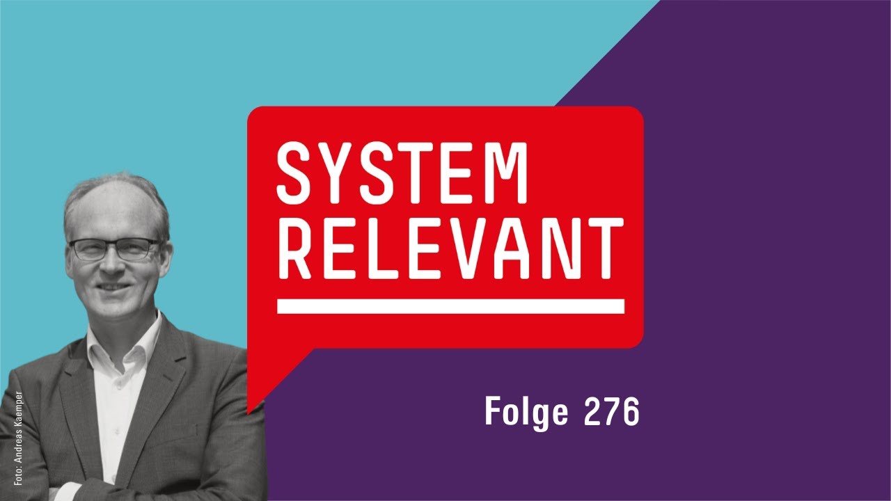 Ändert sich unser Verhältnis zu Schulden? – Systemrelevant | Folge 276