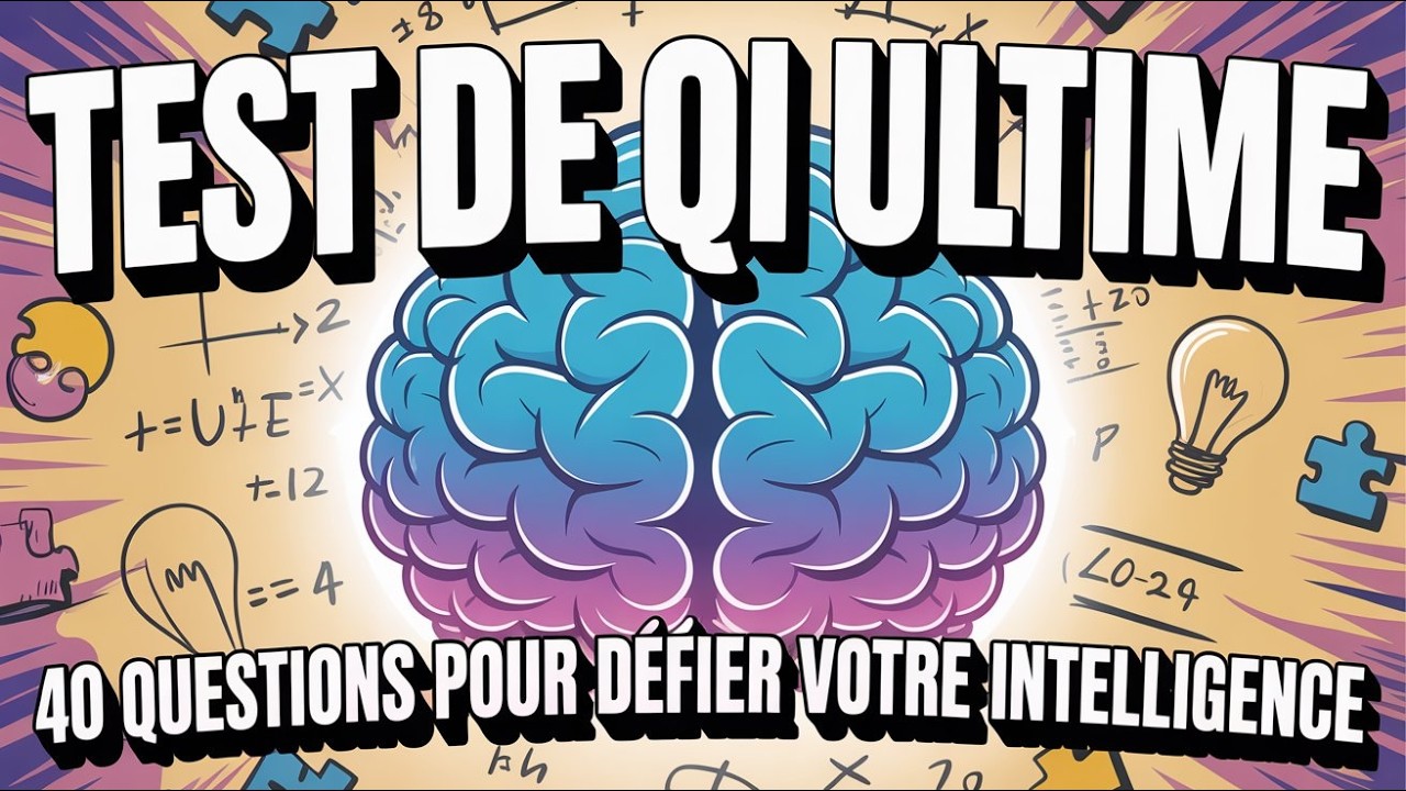 Test de QI 2026 : Quel est ton Vrai Niveau ? (Seuls 2% ont 40/40) 🧠