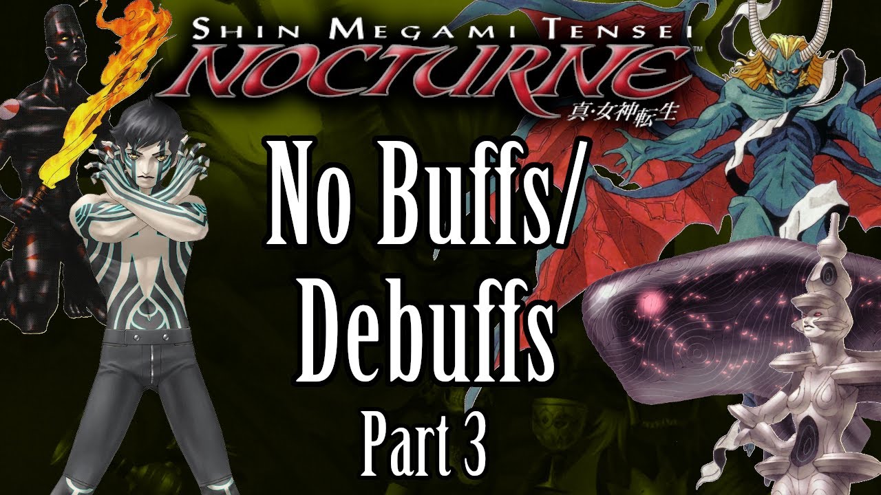 Можно ли победить Shin Megami Tensei: Nocturne без усилений? (Часть 3)