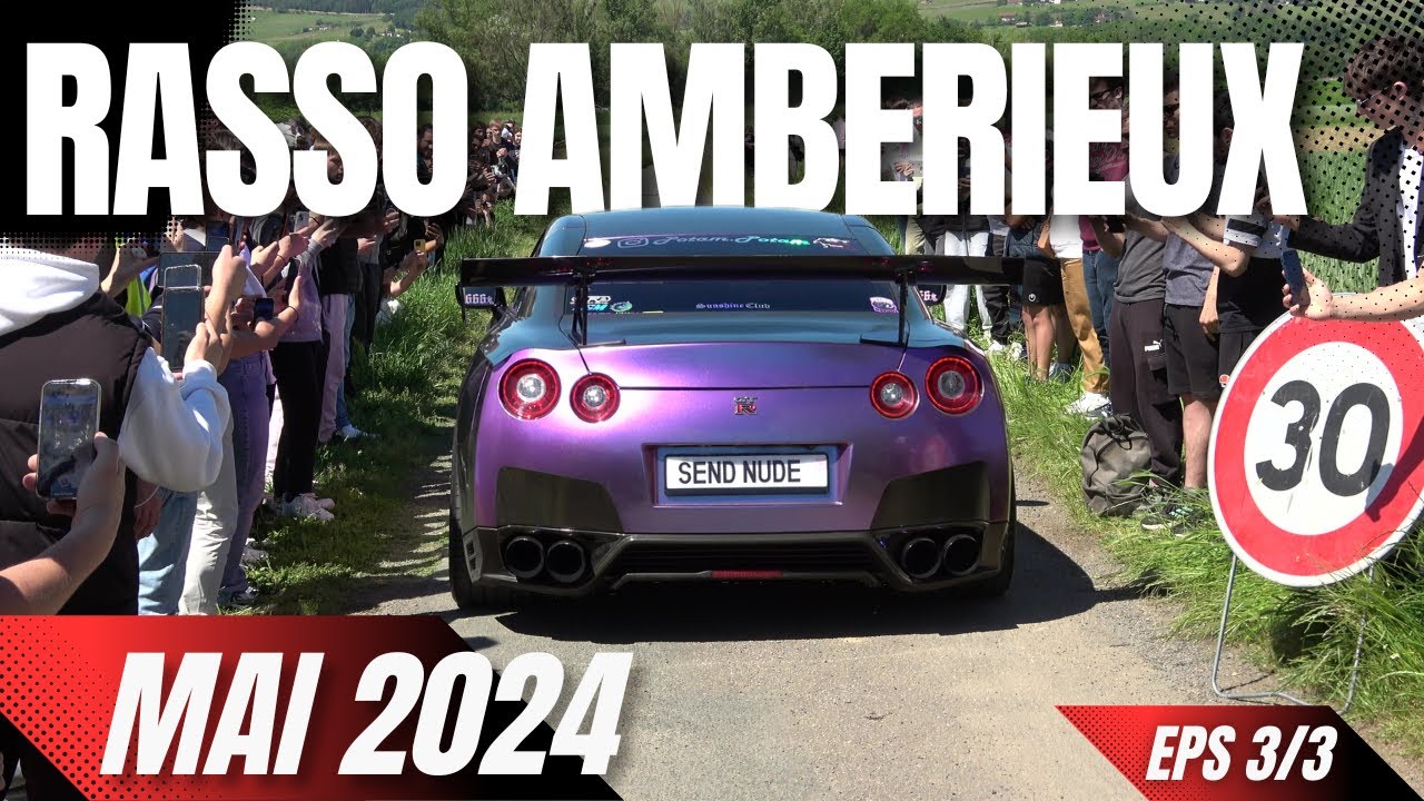 RASSEMBLEMENT SPORTIVE AMBERIEUX MAI 2024 DEPARTS !!! Partie 3/3 #adam42g