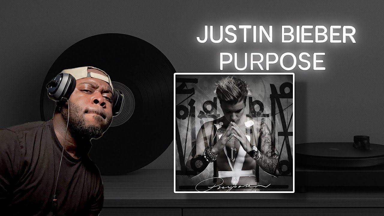 *First Time Listening* to Justin Bieber - Purpose Album (Reaction)