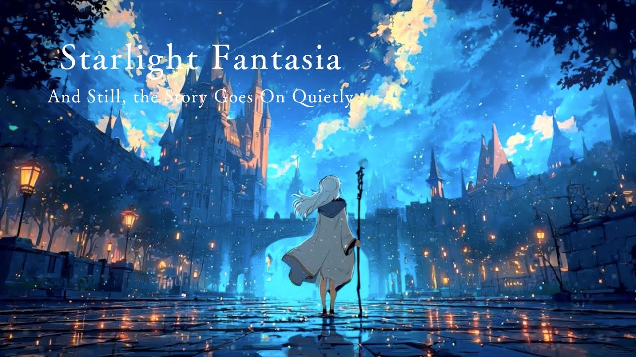 【夜想ケルト音楽】物語は静かに続いていく｜心が整うファンタジーBGM