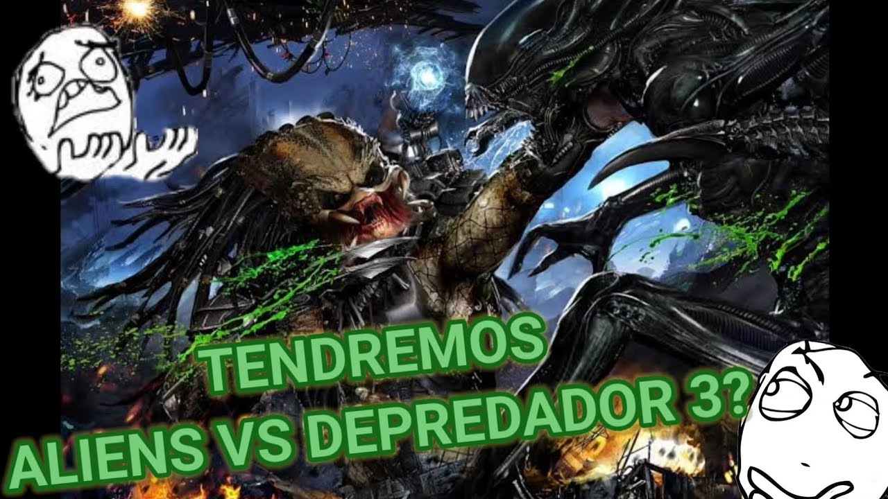 Aliens Vs Depredador / Será posible en el futuro ?/ Seguimos a la espera