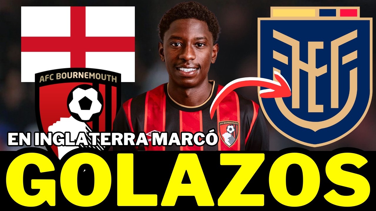 🇪🇨 POR ESTO lo quieren CONVOCAR varias SELECCIONES 😱 ᴍɪᴄʜᴀᴇʟ ᴅᴀᴄᴏꜱᴛᴀ ENLOQUECIÓ a la PRENSA inglesa