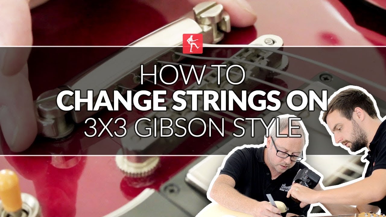How To Change Strings Like The Pros (Part 4) - 3x3 Gibson Style Tuners