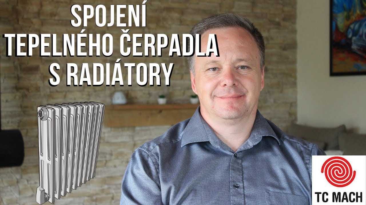 TC MACH- Mluv&iacute;me o SPOJEN&Iacute; TEPELN&Eacute;HO ČERPADLA S RADI&Aacute;TORY