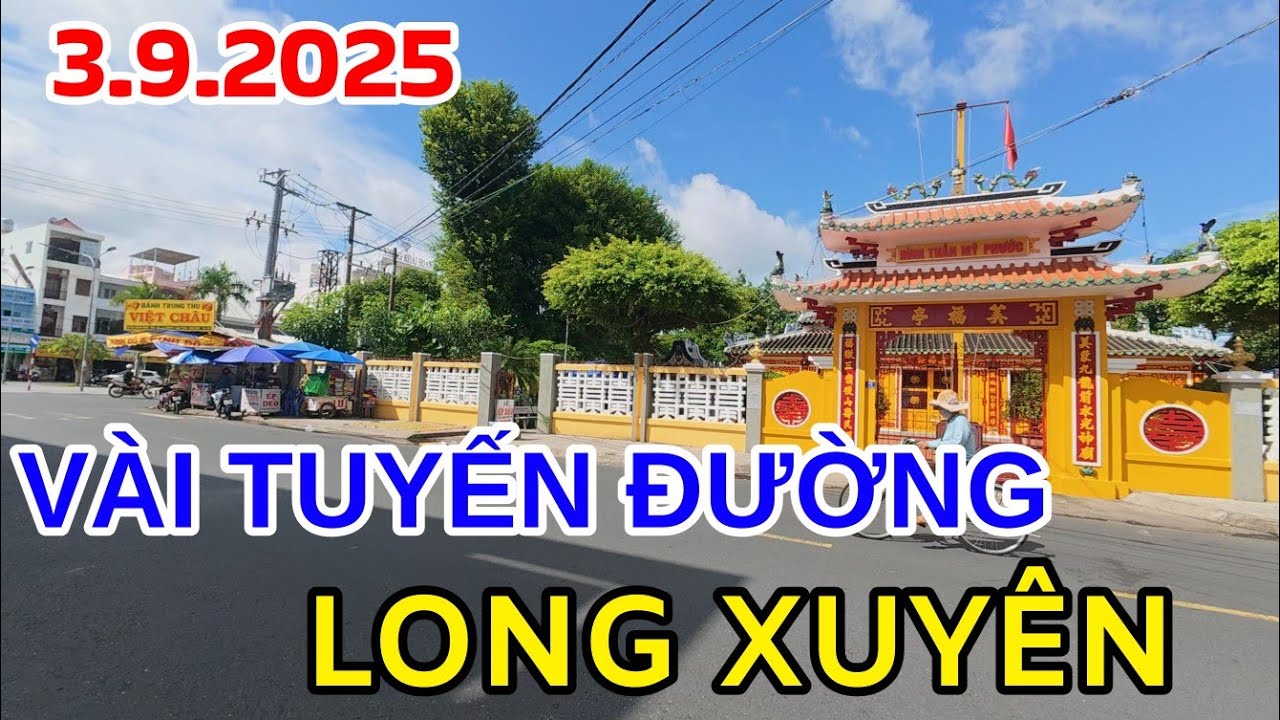 Quan cảnh đường phố Long Xuyên đầu tháng 9-2025
