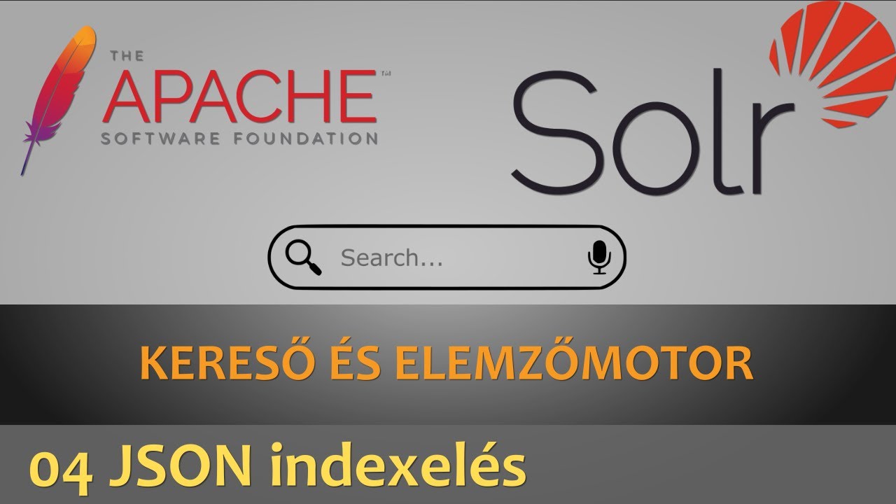 Apache Solr keresőmotor - 04 - JSON adat indexelés