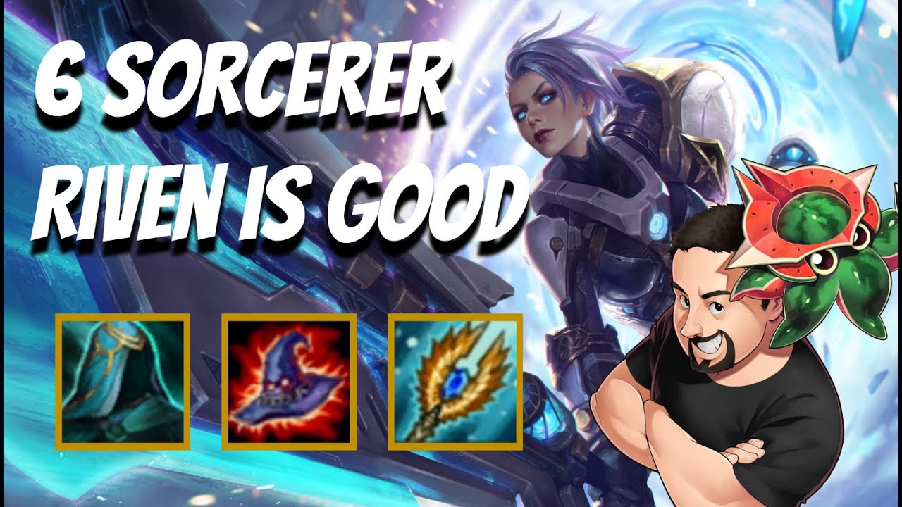 6 Sorcerer Riven is Good | TFT Galaxies | Teamfight Tactics