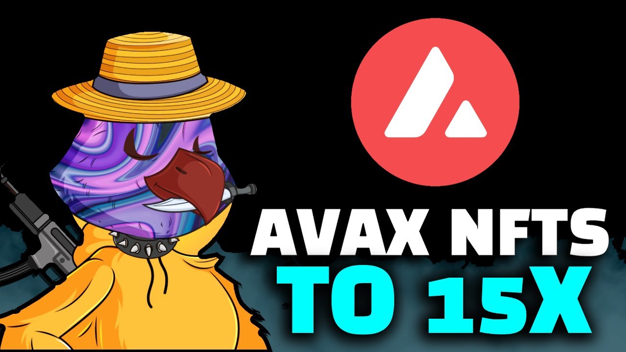 AVAX NFTS TO EASILY 10X 🔥🚀 UPCOMING AVAX NFT PROJECTS TO MINT