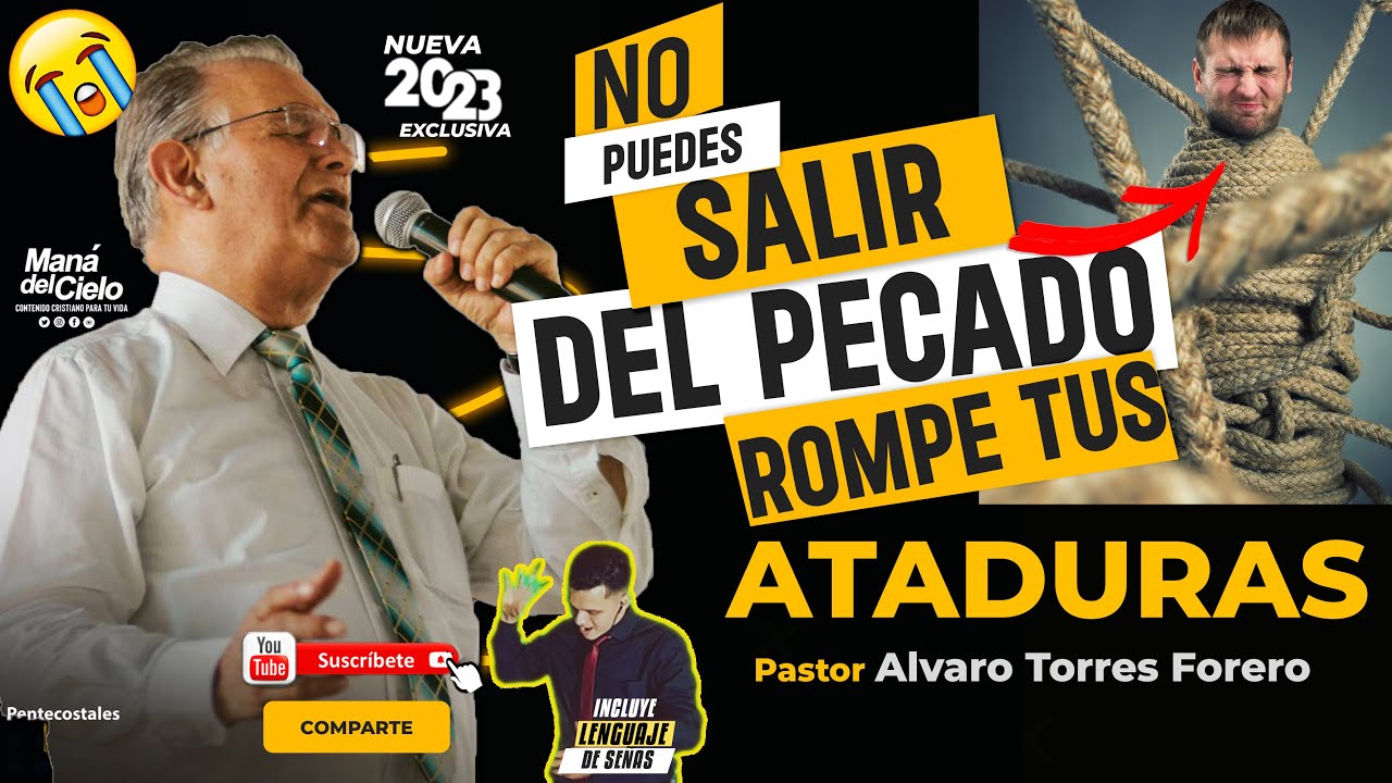😭Cansado de PECAR😭Rompe tus ATADURAS😲en el nombre de JESUS🙌Señas😢Pastor Alvaro Torres Ipuc HD