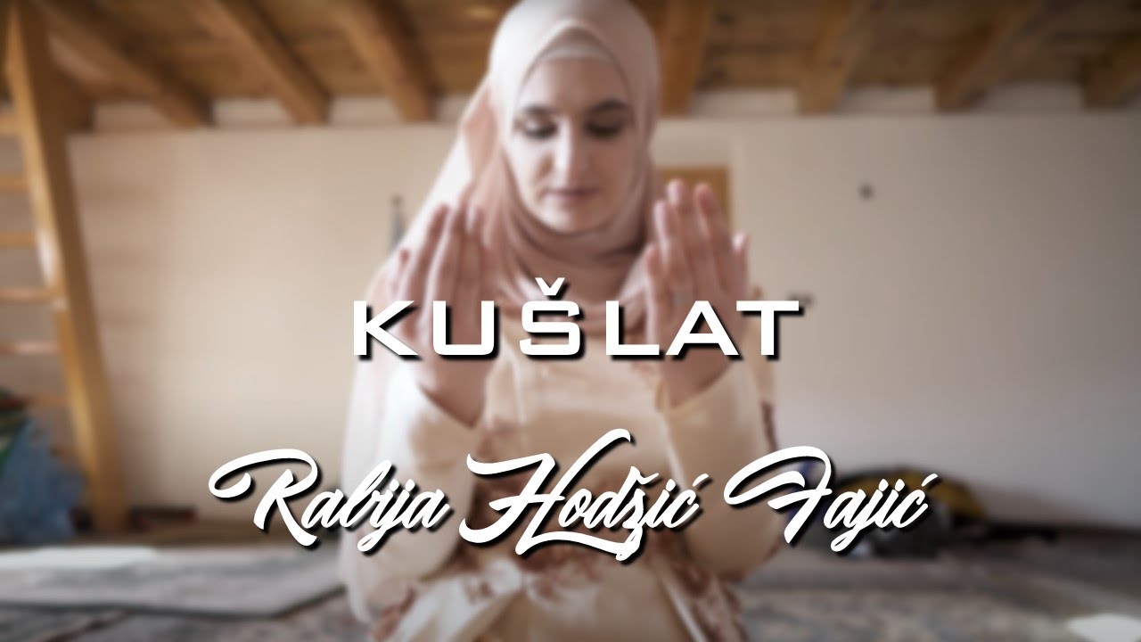 Rabija Hodžić-Fajić - Kušlat džamija