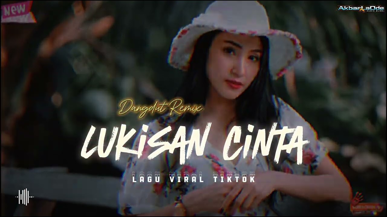 Lukisan Cinta - Lagu Dangdut Remix Terbaru || Fyp Viral TikTok || Velocity Dhut🌴 || AkbarLaOde