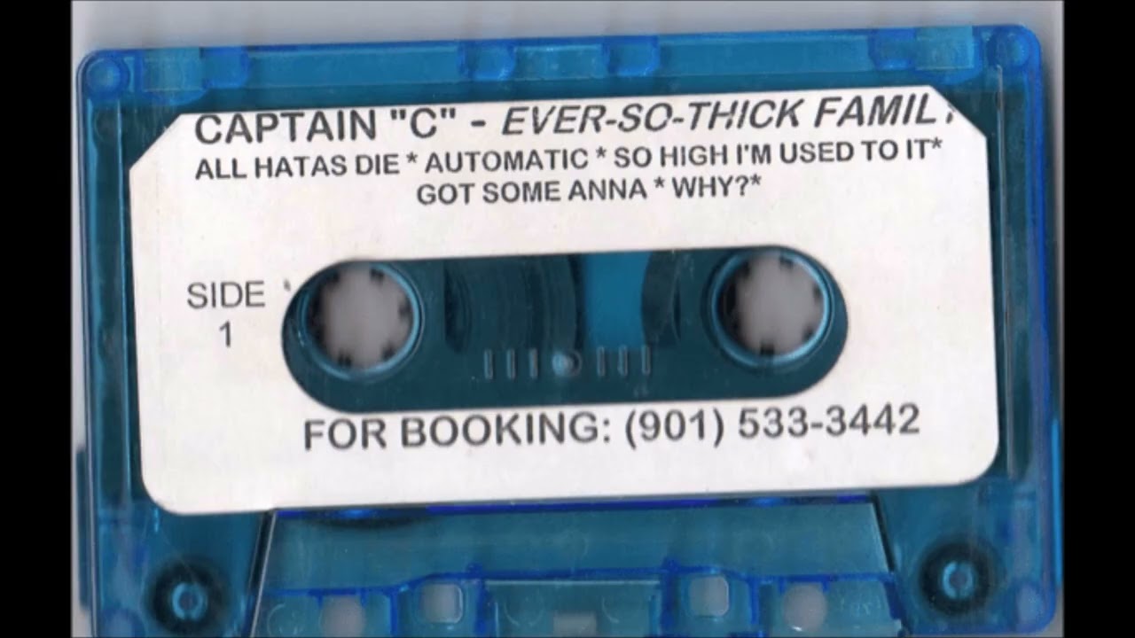 Captain C & Ever So Thick Family - All Hatas Die (HQ Spook-G Tape Rip)