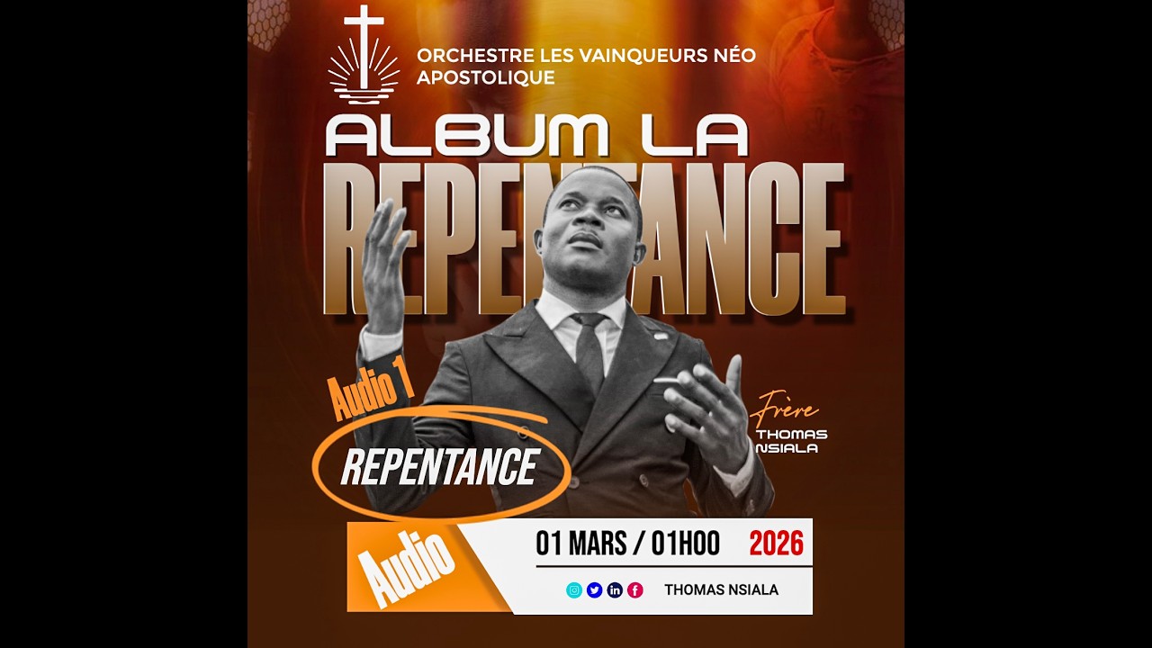 REPENTANCE/ ORCHESTRE LES VAINQUEURS NÉO APOSTOLIQUE/ FR THOMAS Audio Officiel.
