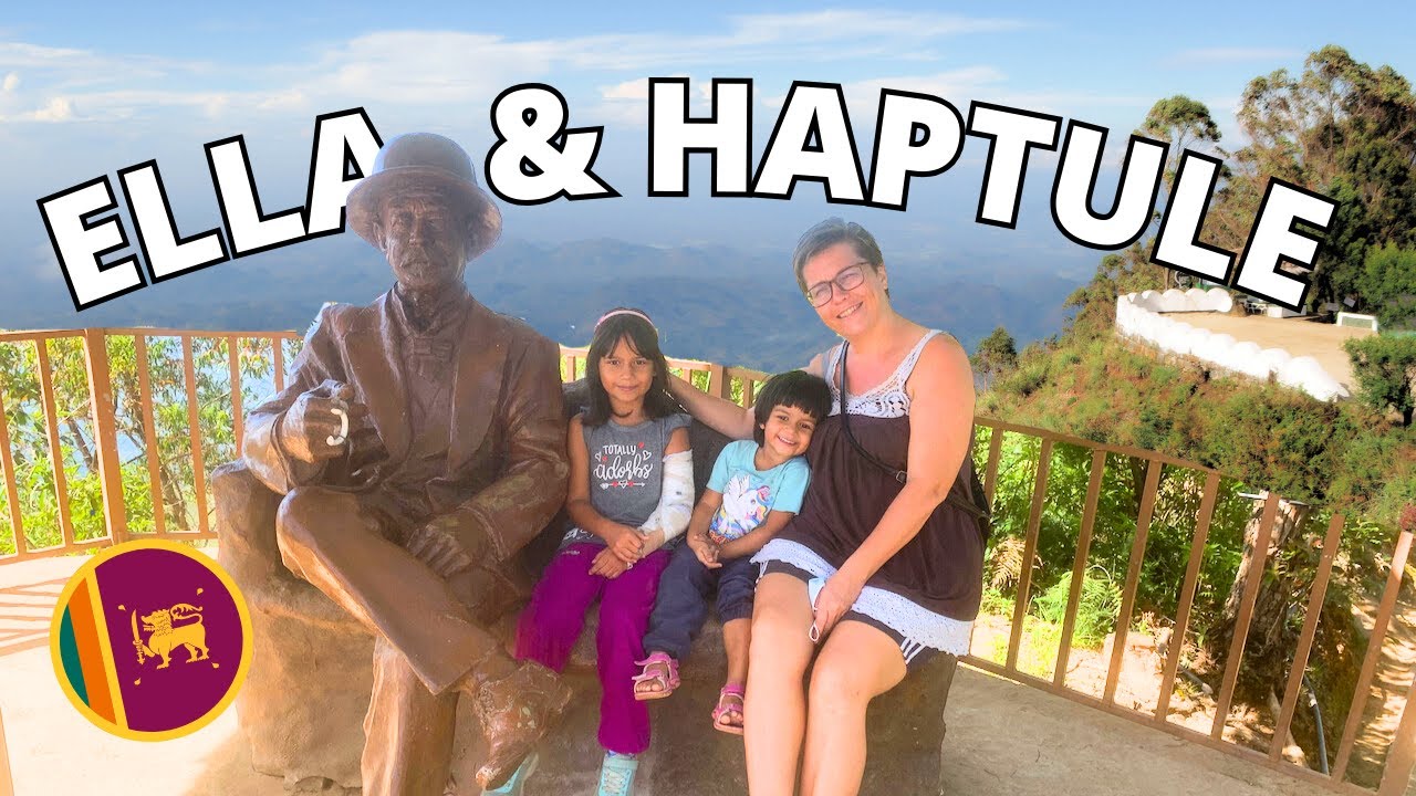 Travel with kids Sri Lanka: Ella & Haputale