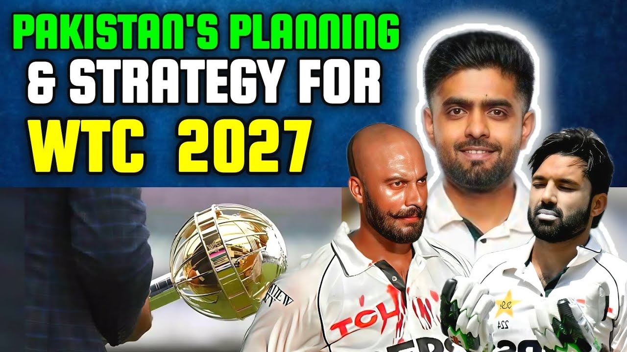 Big Series Ahead! Pakistan&rsquo;s Entire WTC 2025&ndash;27 Calendar Is Out Now