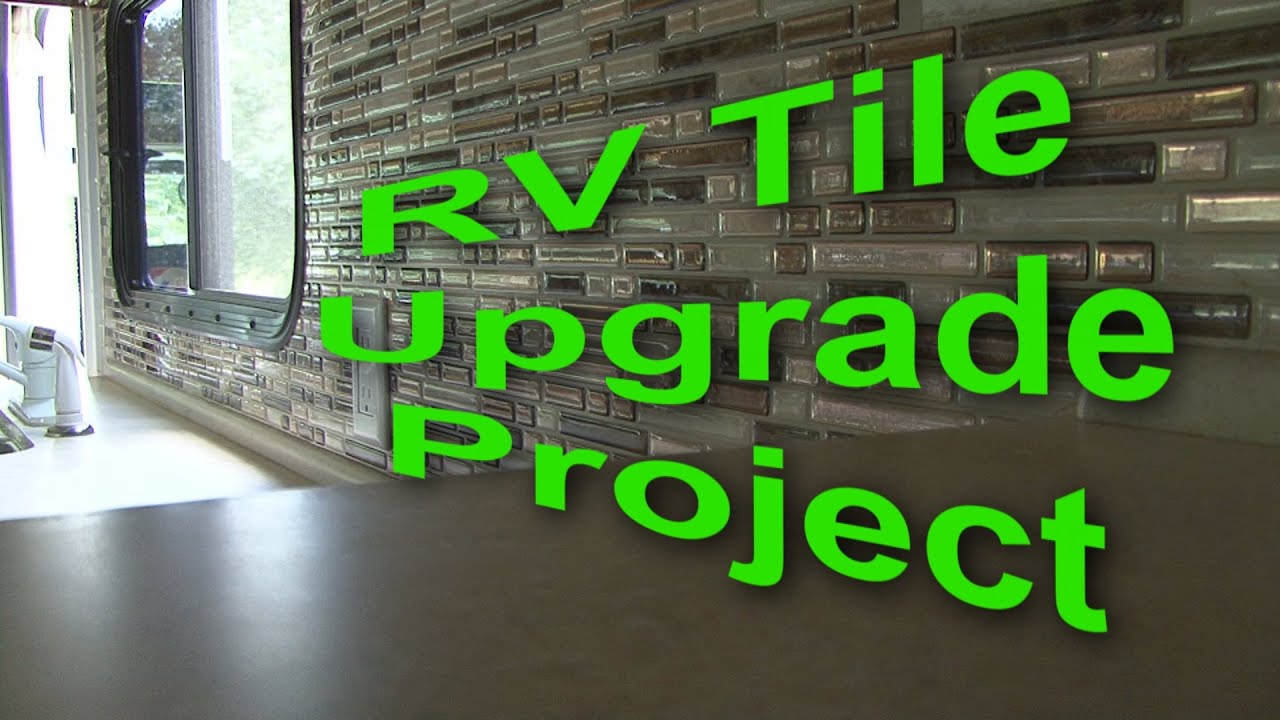 RV Kitchen Tile DIY Project